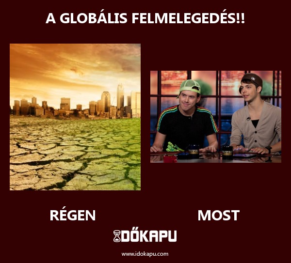 A Globális Felmelegedés!!
title=