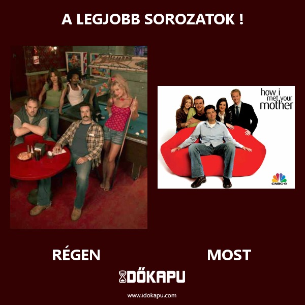 A Legjobb sorozatok !
 
 title=