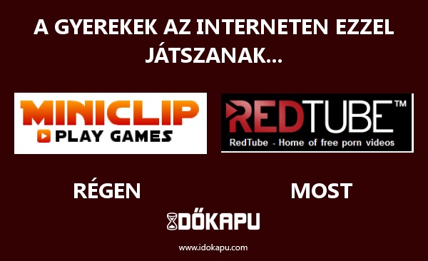 A gyerekek az interneten ezzel játszanak...
 
 title=