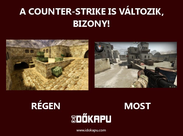 A Counter-Strike is változik, bizony!
 
 title=